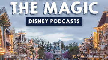 Keeping in Touch with the Magic: Disney Podcasts