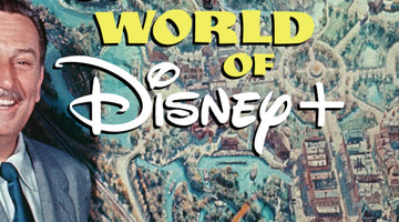 The Wonderful World of Disney+