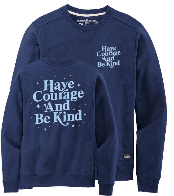 have courage and be kind cinderella disney quote pullover sweater