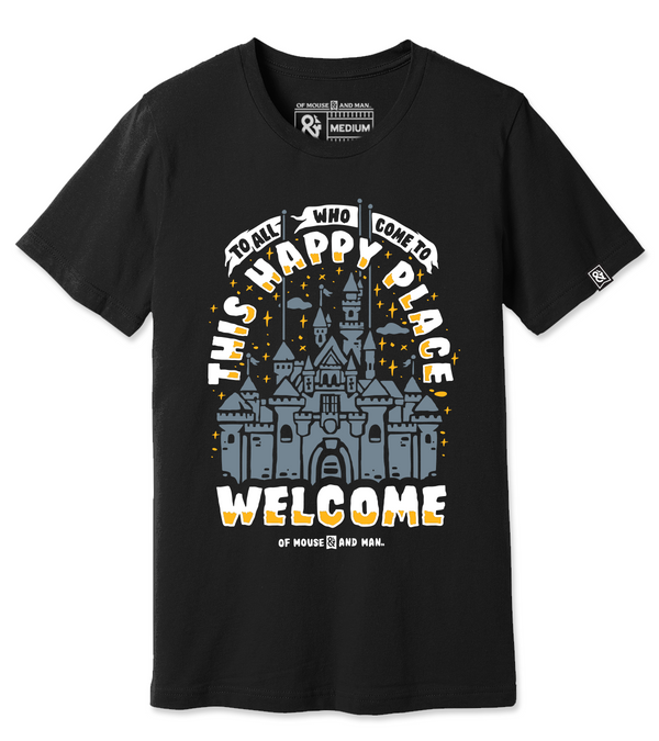 to all who come to this happy place welcome Disneyland Walt Disney quote shirt
