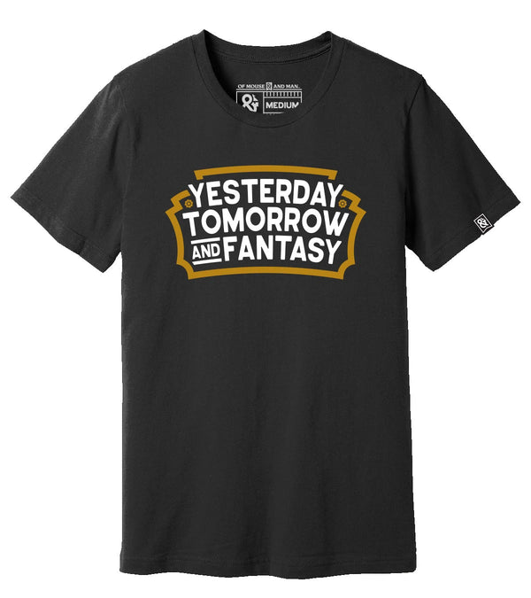 yesterday tomorrow and fantasy entrance plaque shirt